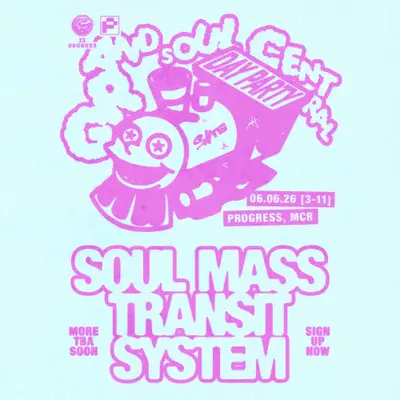 Grand Soul Central Day Party - EDM event at PROGRESS in Manchester