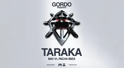 Gordo - TARAKA - OPENING PARTY Gordo - TARAKA - OPENING PARTY - EDM event at Pacha Ibiza in Ibiza