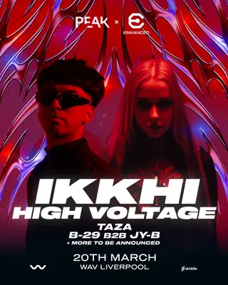 PEAK x ENHANCED PRESENT: IKKHI & HIGH VOLTAGE at WaV