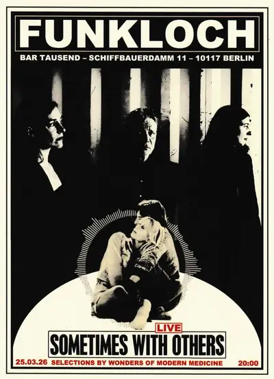 Funkloch: Sometimes with Others - EDM event at Tausend in Berlin