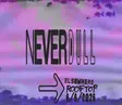 Never Dull thumbnail