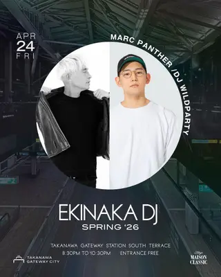 TAKANAWA GATEWAY SPECIAL LIVE -EKINAKA DJ- at ZERO-SITE