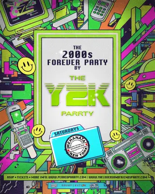 The 2000s Forever Parrty by THE Y2K Parrty - Saturdays at Mehanata NYC at Mehanata Bar