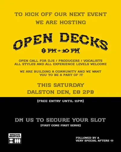 BRICKS N' MORTAR presents: The Afters - EDM event at Dalston Den in London