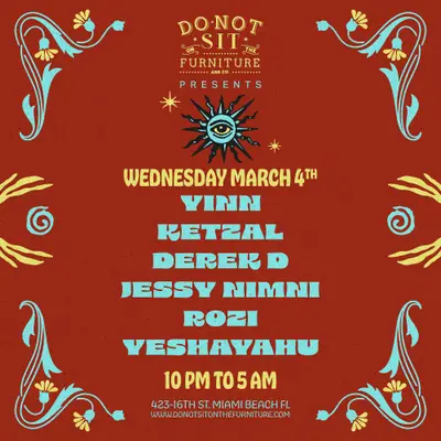 Yin, Kitzal, Derek D, Jessy Nimni - EDM event at Do Not Sit On The Furniture in Miami