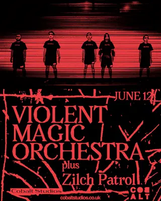 Violent Magic Orchestra + Zilch Patrol at Cobalt Studios Violent Magic Orchestra + Zilch Patrol at Cobalt Studios