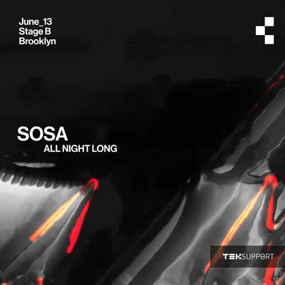 Teksupport: SOSA (all night long) - EDM event at Stage B in New York City