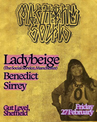 Machine Soul with Ladybeige, Benedict, Sirrey - EDM event at Gut Level in Paris
