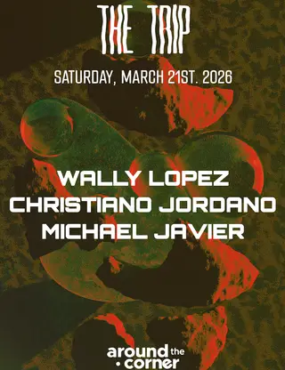 Around The Corner: Wally Lopez, Christiano Jordano, MICHAEL JAVIER at The Trip Around The Corner: Wally Lopez, Christiano Jordano, MICHAEL JAVIER at The Trip
