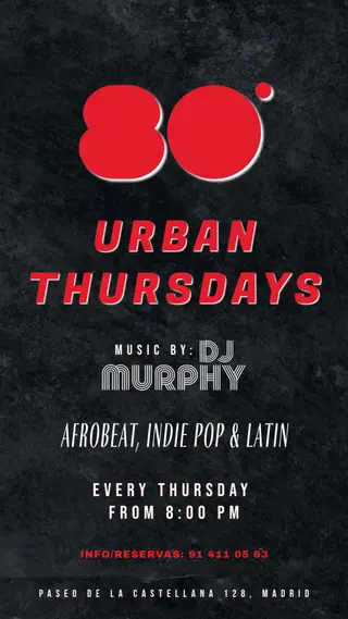URBAN THURSDAYS at 80 Grados