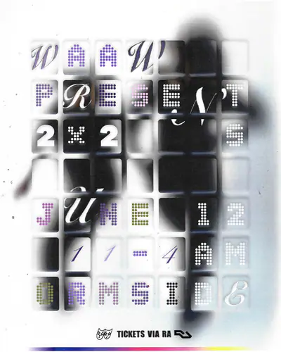 WAAW presents 2 x 2, vol 3 - EDM event at Ormside Projects in London