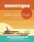 Cosmic Gate Sunset Cruise thumbnail