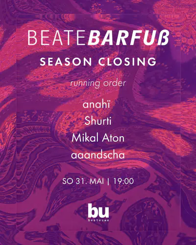 Beate Barfuß /// anahï, Shurti, Mikal Aton, aaandscha Beate Barfuß /// anahï, Shurti, Mikal Aton, aaandscha - EDM event at Beate Uwe in Berlin