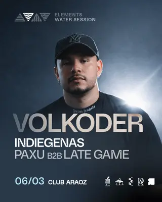 Volkoder & MORE ARTISTS - by ELEMENTS, CLUB ARAOZ at TBA - Club Araoz, Palermo