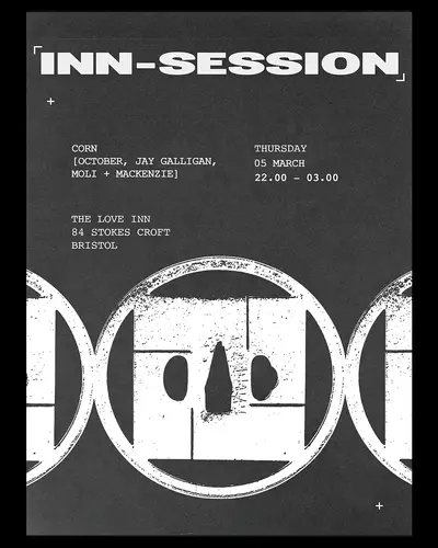 InnSession with CORN (October, Moli, Jay Galligan & Mackenzie) - EDM event at The Love Inn in Bristol