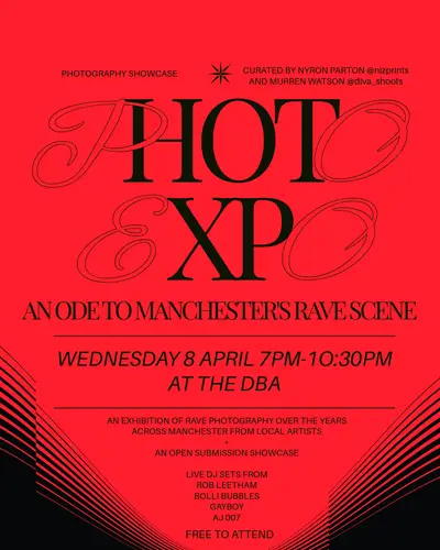 AN ODE TO MANCHESTERS RAVE SCENE: PHOTO EXHIBITION - EDM event at The DBA in Manchester