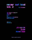never not loud vol. 2 Berlin 2026 | Tickets, Lineup & Event Details - Events EDM news from EDMDanceDirectory.com never not loud vol. 2 Berlin 2026 | Tickets, Lineup & Event Details - Events EDM news from EDMDanceDirectory.com
