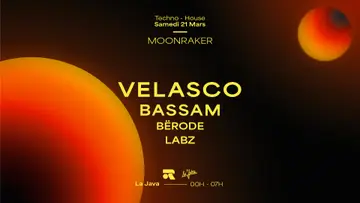 Moonraker Invite Velasco & Bassam at La Java Moonraker Invite Velasco & Bassam at La Java