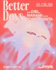 Better Days with Ciel, Manami (Live) and Toshiki Ohta thumbnail