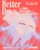 Better Days with Ciel, Manami (Live) and Toshiki Ohta