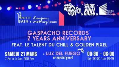 Gaspacho Records x Le Talent du Chill x Golden Pixel - EDM event at Petit Bain in Barcelona