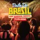 Baile Do Brazil - Brazilian Baile Funk Party (Bristol)