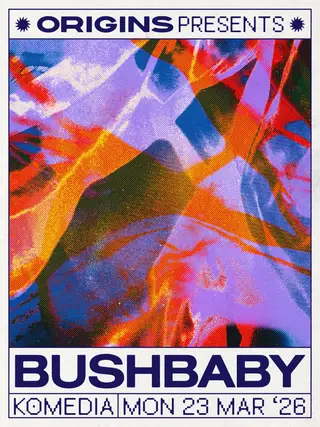 Origins: Bushbaby - EDM event at Komedia Bath in Brussels