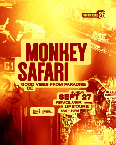 Monkey Safari (DE) - Winter Series pres. by Thick As Thieves Monkey Safari (DE) - Winter Series pres. by Thick As Thieves - EDM event at Revolver Upstairs in Melbourne