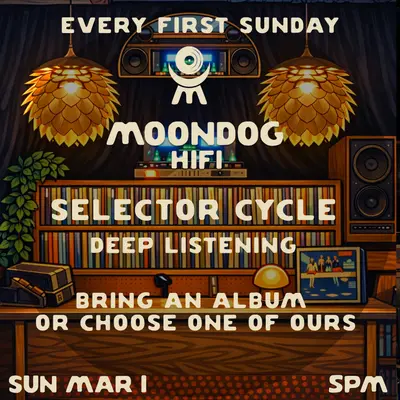 Selector Cycle: Deep Listening - EDM event at Moondog Hifi in New York City