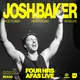 Josh Baker - FOUR HRS Afas Live