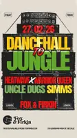 Dancehall to Jungle: Heatwave ft Warrior Queen / Uncle Duggs / SIMMS thumbnail