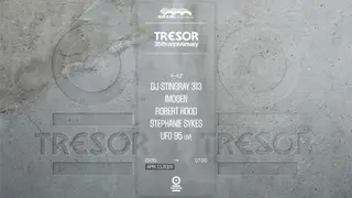 TRESOR - 35 YEARS ANNIVERSARY Paris 2026 | Tickets & Lineup - EDM news article TRESOR - 35 YEARS ANNIVERSARY Paris 2026 | Tickets & Lineup - EDM news article
