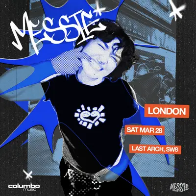 MESSIE - Last Arch - EDM event at Last Arch in London