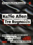 Step Collective presents: Kellie Allen, Tre Reynolds & Friends thumbnail