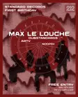 Standard Records: 1st Birthday presenting Max Le Louche thumbnail Standard Records: 1st Birthday presenting Max Le Louche thumbnail