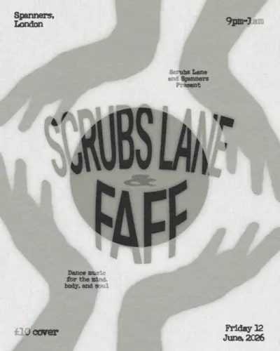 Scrubs Lane & FAFF - EDM event at Spanners in London
