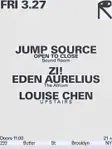 Jump Source / zi! + Eden Aurelius / Louise Chen thumbnail