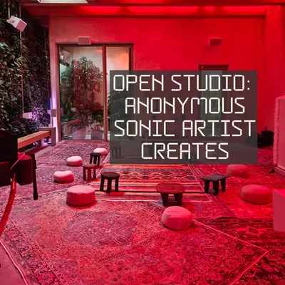 Anonymous Sonic Artist Creates - Open Studio - EDM event at TBA - Reforesters Laboratory in New York