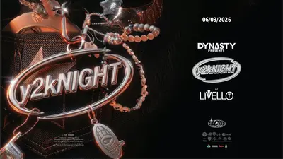 Dynasty Y2K Night Dynasty Y2K Night - EDM event at Livello in Newcastle