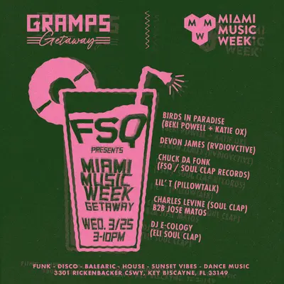 FSQ Miami Music Week Getaway - EDM event at Gramps Getaway in Miami