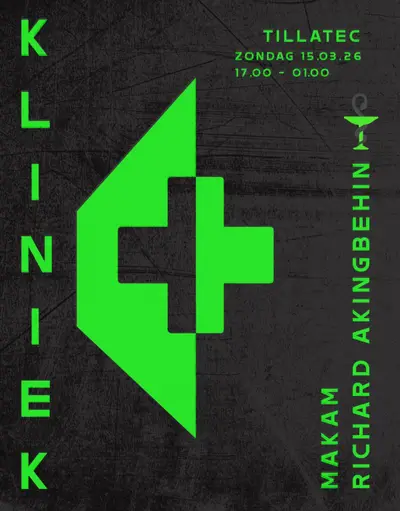 KLINIEK - EDM event at TILLATEC in Amsterdam