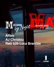 Madam by Night invites: AJ Christou, Affani, Raíz b2b Luca Brandse thumbnail