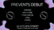 PREVENTS DEBUT thumbnail PREVENTS DEBUT thumbnail