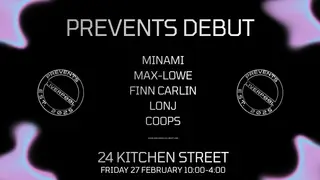 PREVENTS DEBUT at 24 Kitchen Street Green Room