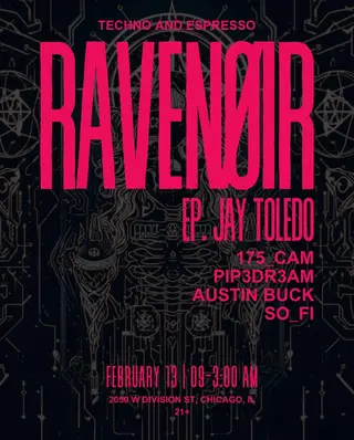 RAVENOIR - ft Jay Toledo, 175_CAM, PIP3DR3AM, Austin Buck, SO_FI at Bourbon On Division