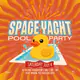 Space Yacht Pool Party