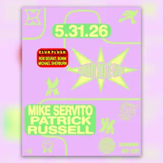 Sunday Skate Club feat. Patrick Russell and Mike Servito, Club Flush: Paragon Takeover at Xanadu Sunday Skate Club feat. Patrick Russell and Mike Servito, Club Flush: Paragon Takeover at Xanadu