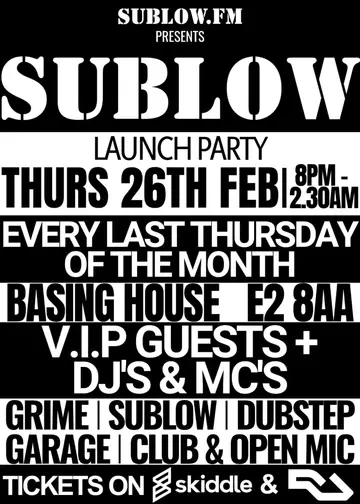 SUBLOW.FM + Special Guests at Basing House SUBLOW.FM + Special Guests at Basing House