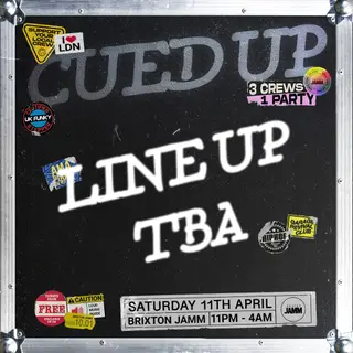 Cued UP with TBA at Brixton Jamm Cued UP with TBA at Brixton Jamm