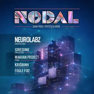 Nodal : Neurolabz (Zenon), Gredine, Wakhan Project at Nodd Club Nodal : Neurolabz (Zenon), Gredine, Wakhan Project at Nodd Club
